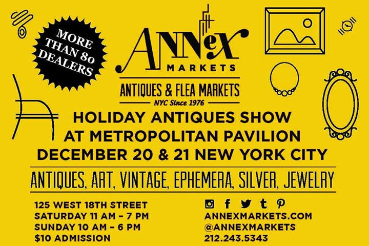 Annex Markets Holiday Antiques Show