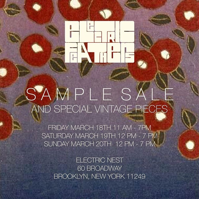 Electric Feathers Sample Sale