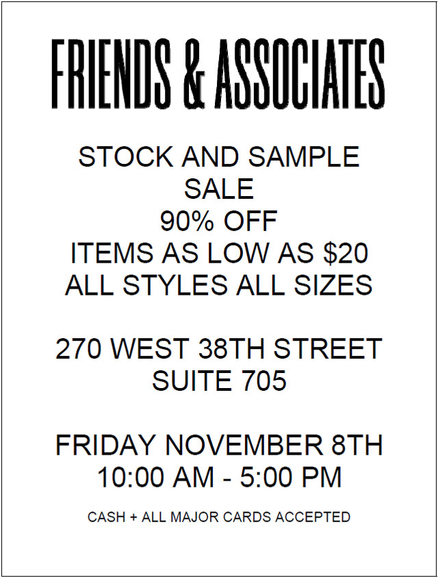 Friends & Associates Stock & Sample Sale