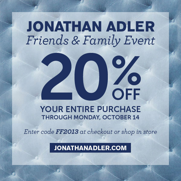 Jonathan Adler Friends & Family Sale