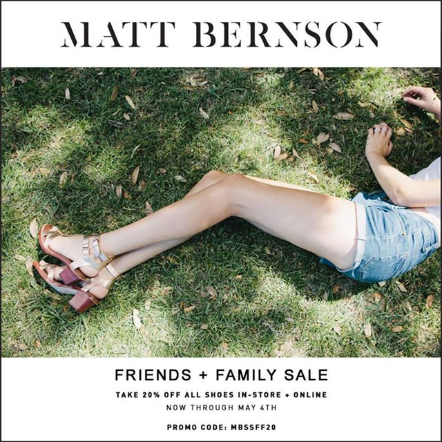Matt Bernson Friends & Family Sale
