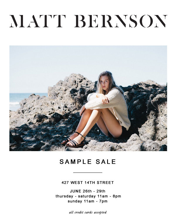 Matt Bernson Spring/Summer 2014 Sample Sale