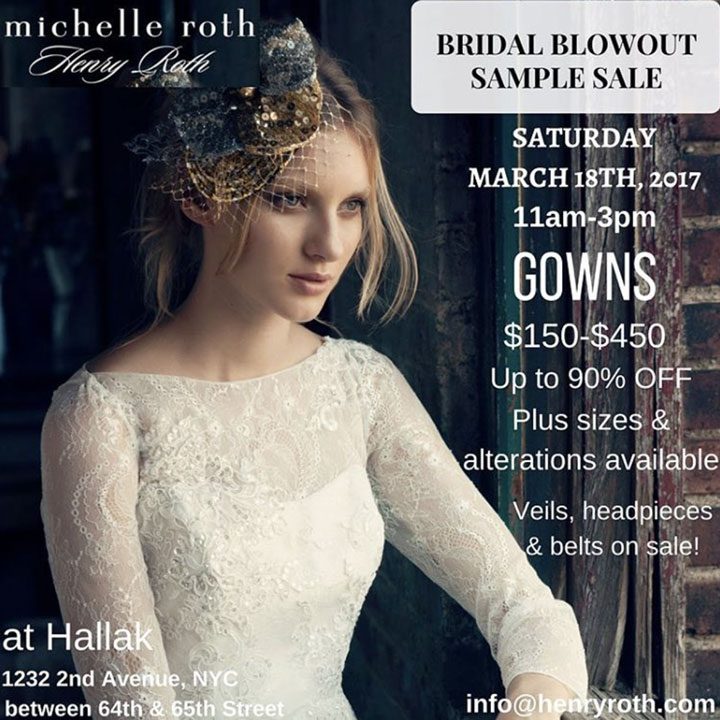 Michelle Roth Bridal Blowout Sample Sale 