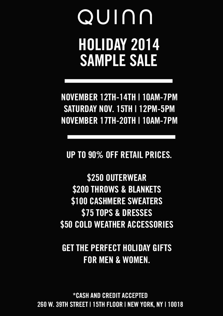 Quinn Holiday 2014 Sample Sale