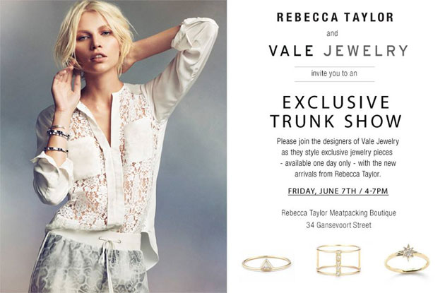 Rebecca Taylor + Vale Jewelry Trunk Show