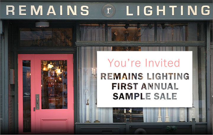Remains Lighting First Annual Sample Sale