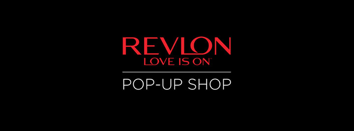 Revlon, #LOVEISON Pop-Up Shop