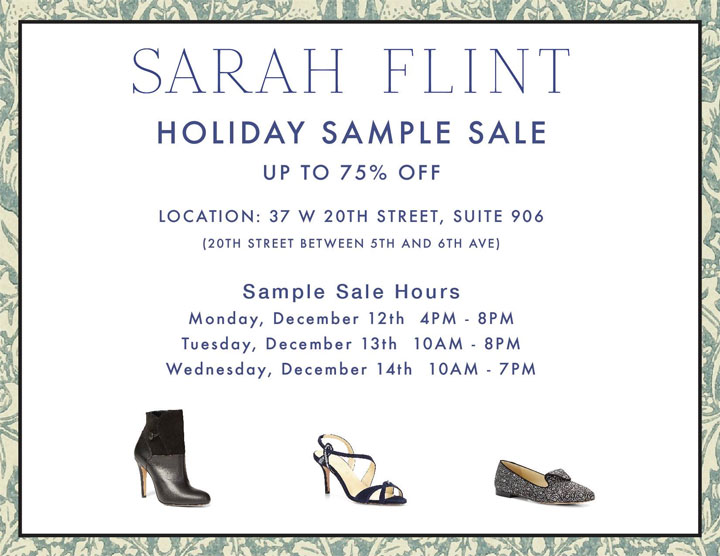 Sarah Flint Holiday Sample Sale