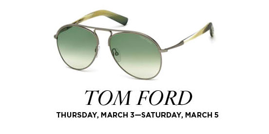 Tom Ford Trunk Show