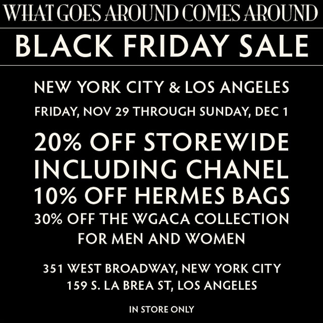 What Goes Around Comes Around Black Friday Sale
