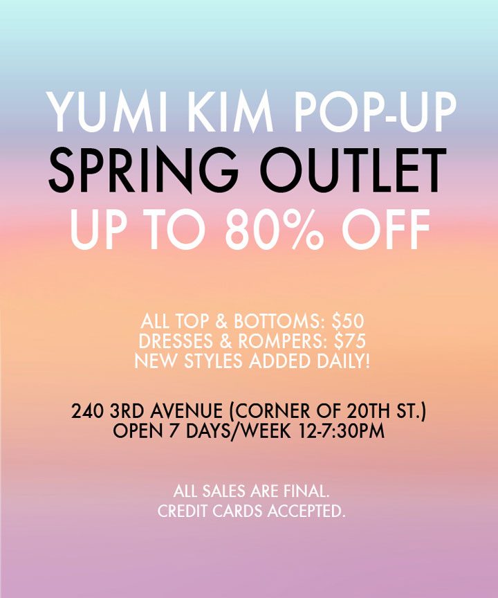 Yumi Kim Pop-up Spring Outlet Sale