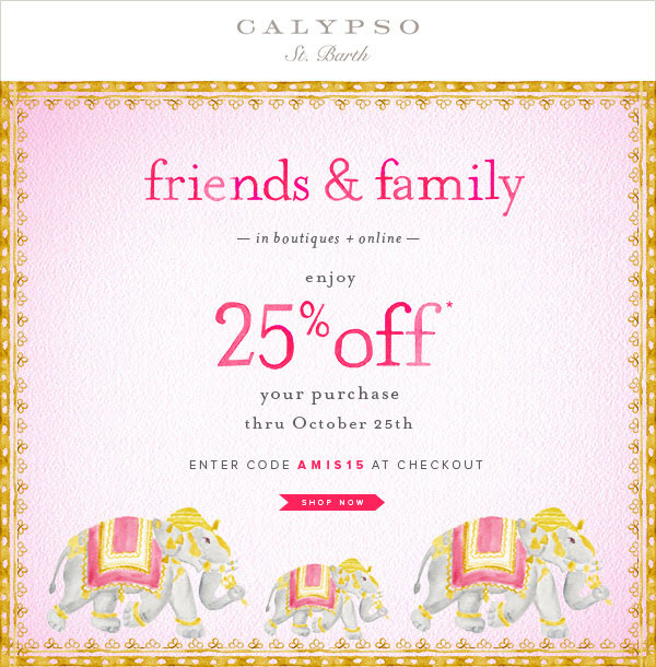 Calypso St. Barth Friends & Family Sale