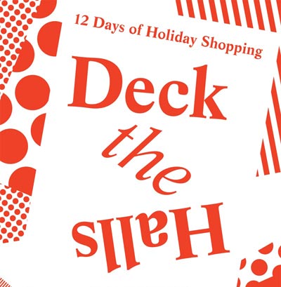 Deck the Halls Holiday Pop-up: Through 12/22