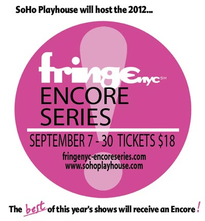 FringeNYC Encore Series