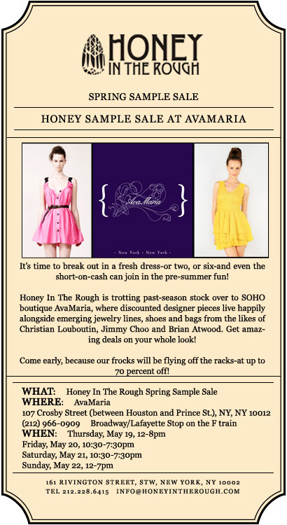 Honey in the Rough Sample Sale