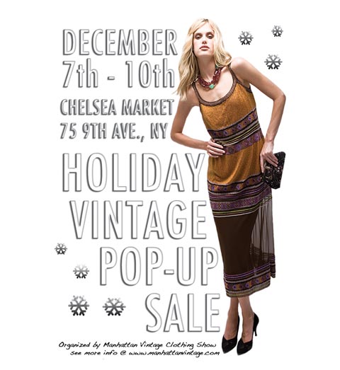 Manhattan Vintage Pop-up : 12/7 - 12/10
