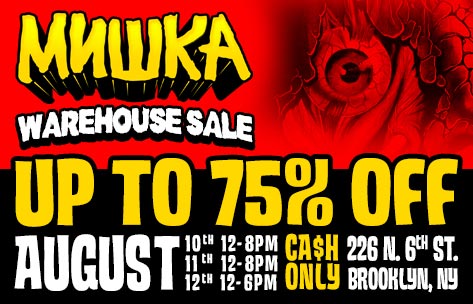 Mishka NYC Warehouse Sale