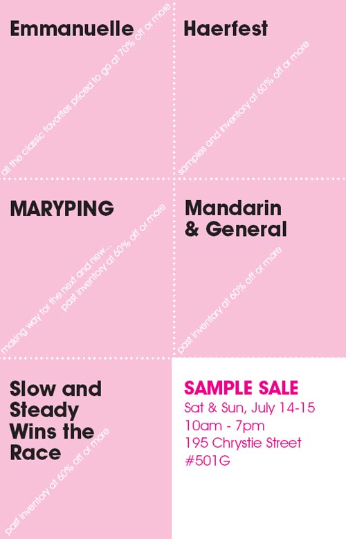 Slow and Steady Wins the Race Sample Sale