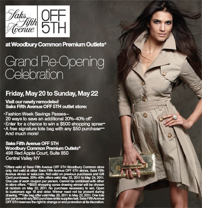 Saks Fifth Avenue OFF 5TH Grand Re-Opening Celebration at Woodbury Commons 5/20 - 5/22