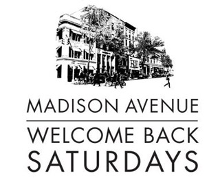 Welcome Back Saturdays on Madison Avenue