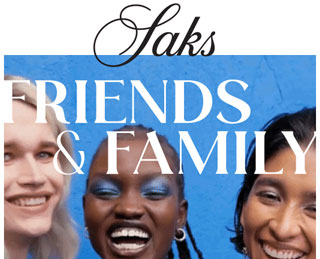 Saks Friends & Family Sale